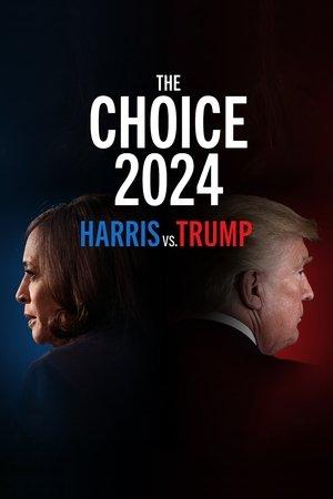 The Choice 2024: Harris vs. Trump streaming