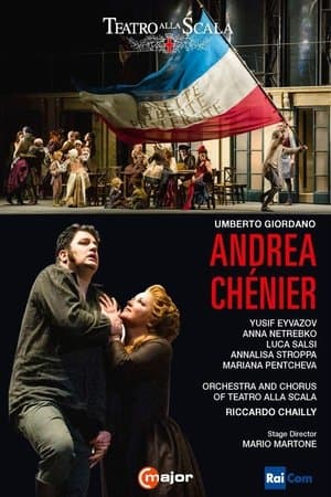 Giordano: Andrea Chénier - Teatro alla Scala streaming