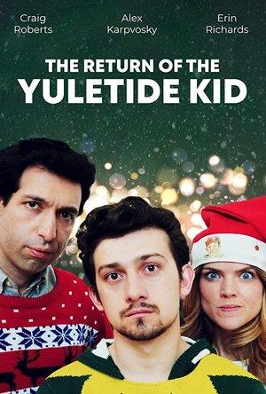 The Return of the Yuletide Kid streaming