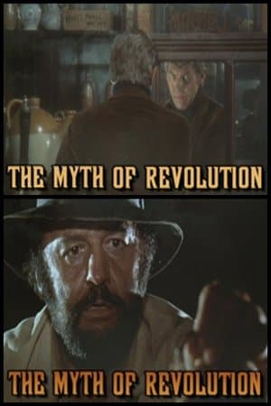 The Myth of Revolution streaming