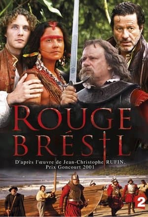 Rouge Brésil streaming