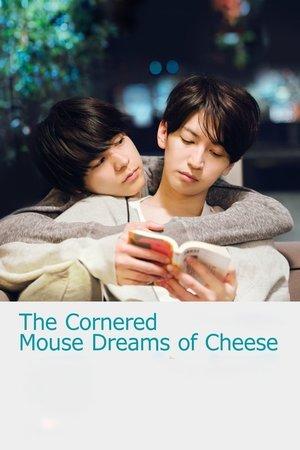 The Cornered Mouse Dreams of Cheese streaming