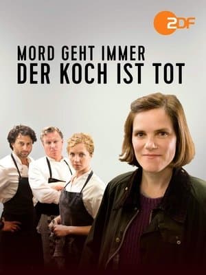 Mord geht immer - Der Koch ist tot streaming