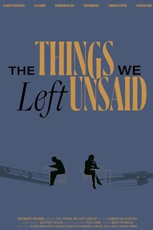 The Things We Left Unsaid streaming