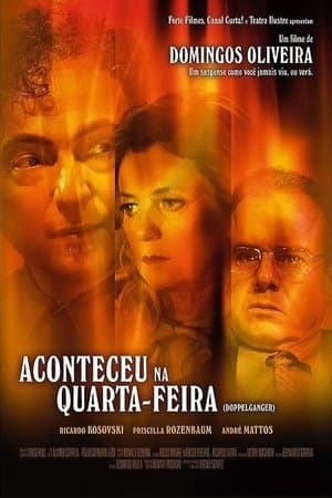 Aconteceu na Quarta-Feira streaming