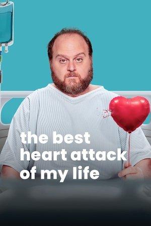 The Best Heart Attack of My Life streaming