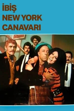İbiş New York Canavarı streaming