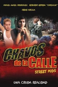 Chavos de La Calle streaming