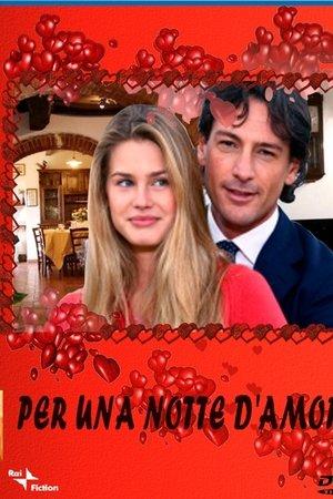 Per una notte d'amore streaming