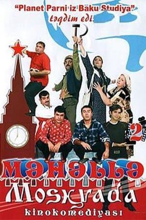 Neighborhood 2 - In Moscow streaming