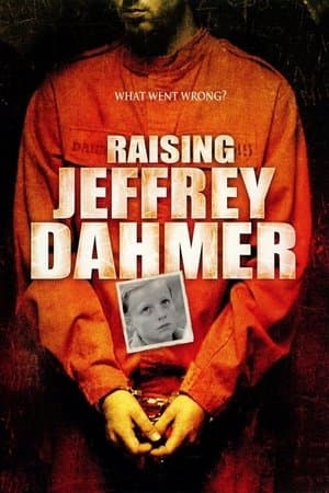 Raising Jeffrey Dahmer streaming