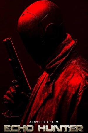 Echo Hunter streaming