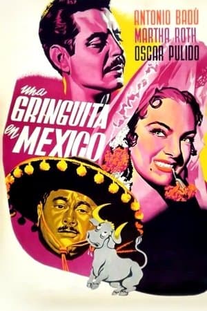 Una gringuita en México streaming