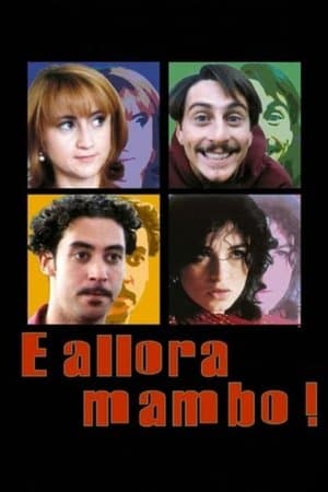E allora mambo! streaming