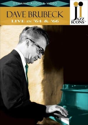 Dave Brubeck : Live in '64 & '66 - Jazz Icons DVD streaming