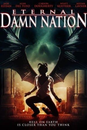 Eternal Damn Nation streaming