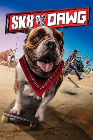 Sk8 Dawg streaming