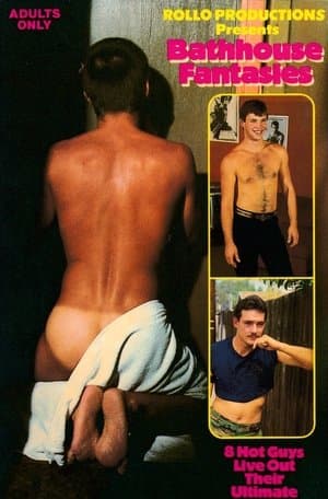 Bathhouse Fantasies streaming