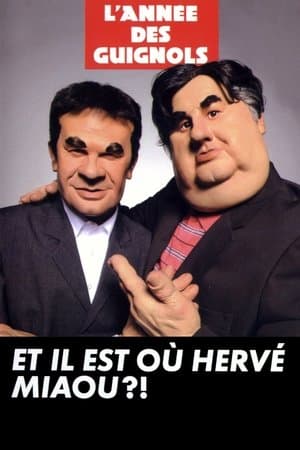 L'année des guignols - Et il est où Hervé Miaou ?! streaming