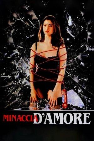 Minaccia d'amore streaming