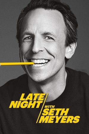 Late Night with Seth Meyers streaming