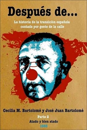 Después de… Segunda parte: atado y bien atado streaming