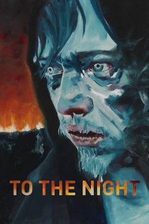 To the Night streaming