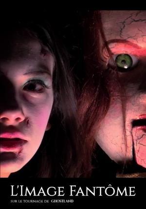 The Ghost Image - On the set of Ghostland streaming