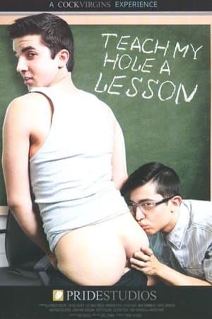 Teach My Hole a Lesson streaming