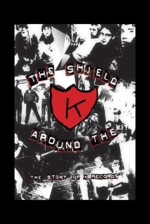 The Shield Around the K streaming