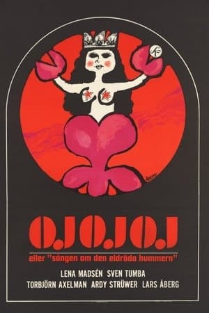 Oj oj oj eller 'Sången om den eldröda hummern' streaming