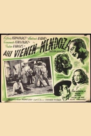 Ahí vienen los Mendoza streaming