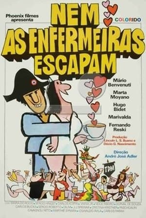 Nem as Enfermeiras Escapam streaming