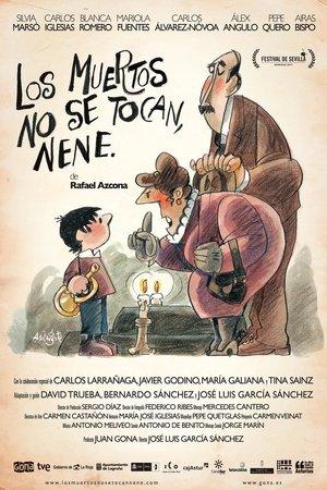 Los muertos no se tocan, nene streaming