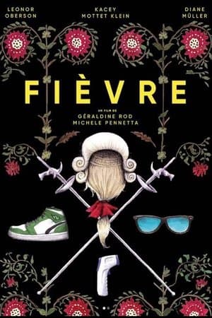 Fièvre streaming