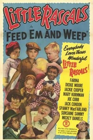 Feed 'em and Weep streaming