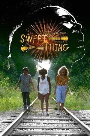 Sweet Thing streaming