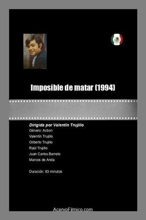 Imposible de matar streaming