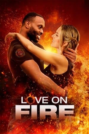 Love on Fire streaming