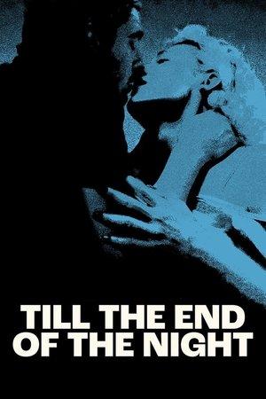 Till the End of the Night streaming