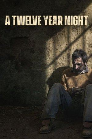 A Twelve-Year Night streaming