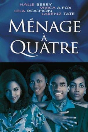 Ménage à Quatre streaming