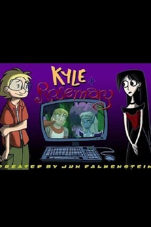 Kyle + Rosemary streaming
