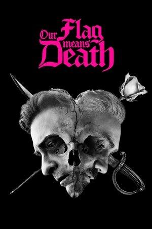 Our Flag Means Death streaming