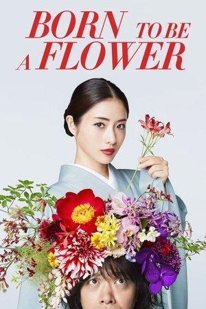 Born to be a Flower streaming