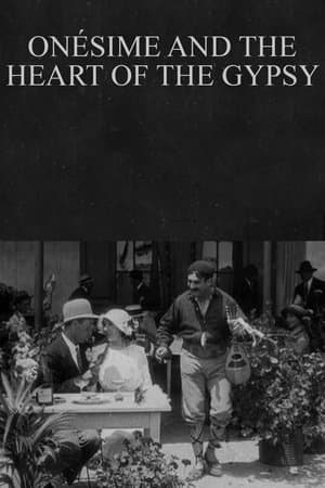 Onésime and the Heart of the Gypsy streaming