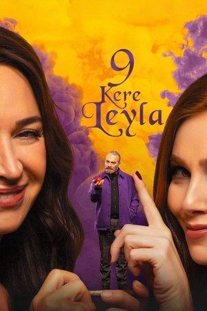 Neuf vies comme Leyla streaming