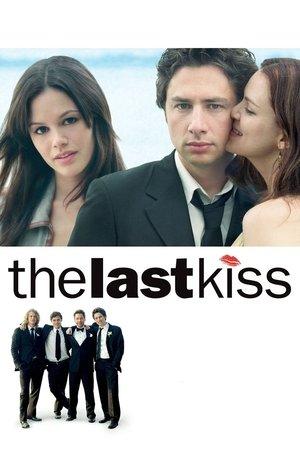The Last Kiss streaming