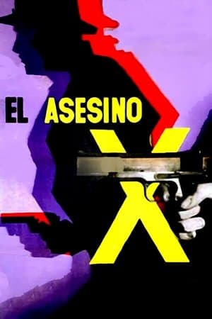 El Asesino X streaming