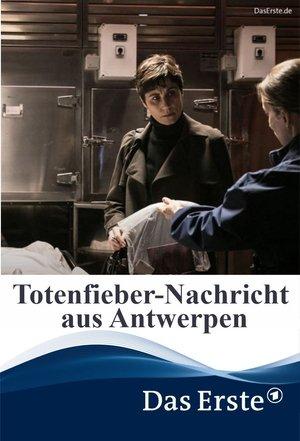 Totenfieber – Nachricht aus Antwerpen streaming